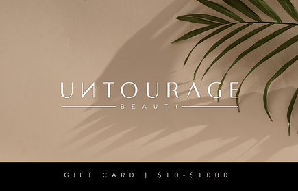 UNTOURAGE BEAUTY E-Gift Card